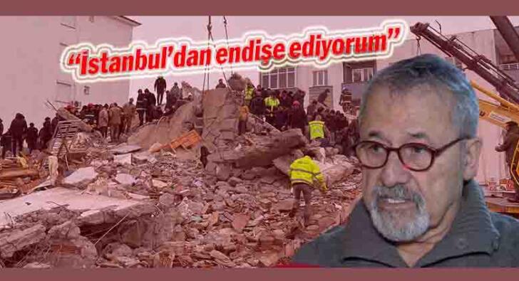 Naci Görür “İstanbul’da durum hiç iyi değil”